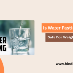Is Water Fasting Safe For Weight Loss